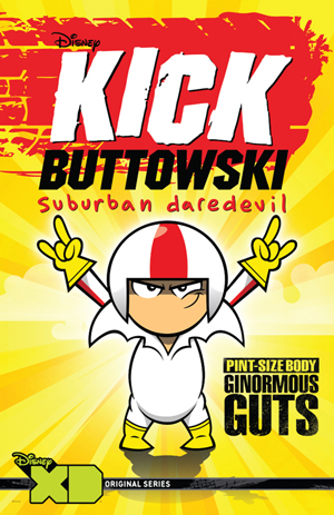 Сорвиголова Кик Бутовски / Kick Buttowski: Suburban Daredevil обложка